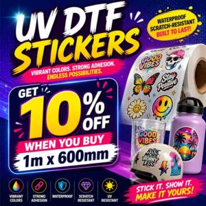 UV-DTF sale valid until 08 August 2026